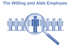 The Willing and Able Employee