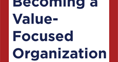 Becoming a Value-Focused Organization Workshop - BVFO