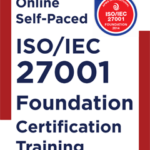 ISO IEC 27001 Foundation Certification Training Self-Paced Course