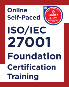 ISO IEC 27001 Foundation Certification Training Self-Paced Course