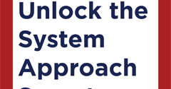 Unlock the System Approach Secret Workshop