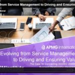 ISO-IEC 20000 Webinar - Evolving from Service Management to Driving and Ensuring Value