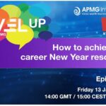 Episode 122 – Level Up your Career – How to achieve your career New Year resolutions