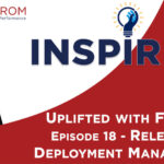 INTERPROM INSPIRED - Uplifted with FitSM - Episode 18 - Release and Deployment Management