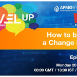Episode 141 – Level Up your Career – How to become a Change Leader